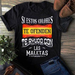 Si Estos Colores Te Ofenden Tshirt